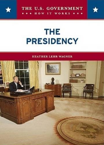 Бумажная книга «The Presidency», автор Хизер Лер Вагнер - фото №1