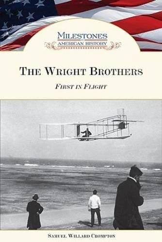 Паперова книга «The Wright Brothers: First in Flight», автор Семюел Віллард Кромптон - фото №1
