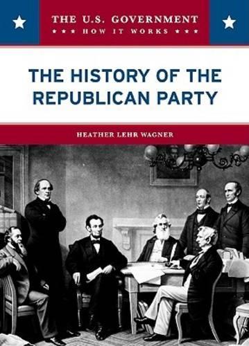 Бумажная книга «The History of the Republican Party», автор Хизер Лер Вагнер - фото №1