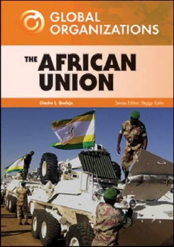 [object Object] «The African Union», автор Дидре Л. Бадехо - фото №1