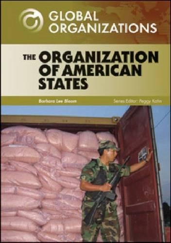 [object Object] «The Organization of American States», автор Барбара Ли Блум - фото №1