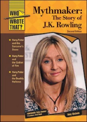 Паперова книга «Mythmaker: The Story of J.K. Rowling», автор Емі Сікельс - фото №1