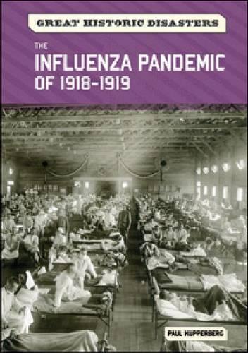 Бумажная книга «The Influenza Pandemic of 1918-1919», автор Пол Купперберг - фото №1