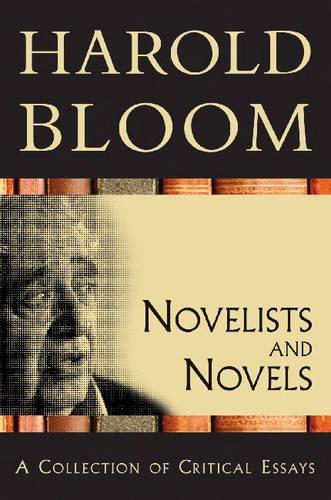 Бумажная книга «Novelists and Novels: A Collection of Critical Essays», автор Гарольд Блум - фото №1
