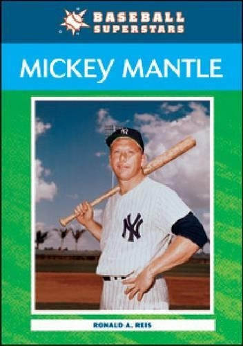 Паперова книга «Mickey Mantle», автор Рональд А. Рейс - фото №1
