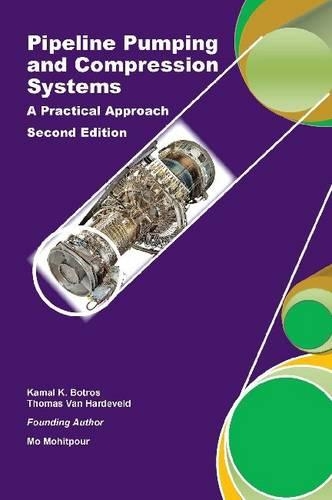 [object Object] «Pipeline Pumping and Compression Systems: A Practical Approach», авторів Камаль К. Ботрос, Мо Мохітпур, Томас ван Хардевельд - фото №1