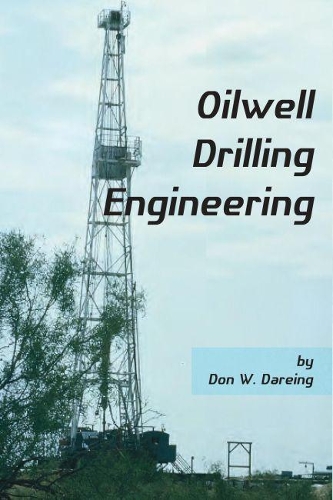 [object Object] «Oilwell Drilling Engineering», автор Дон В. Даринг - фото №1