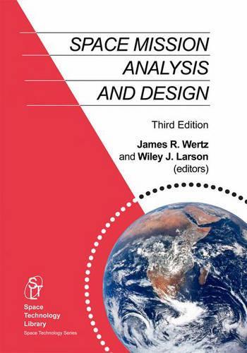[object Object] «Space Mission Analysis and Design», авторів Дж. Р. Вертц, Вайлі Дж. Ларсон - фото №1