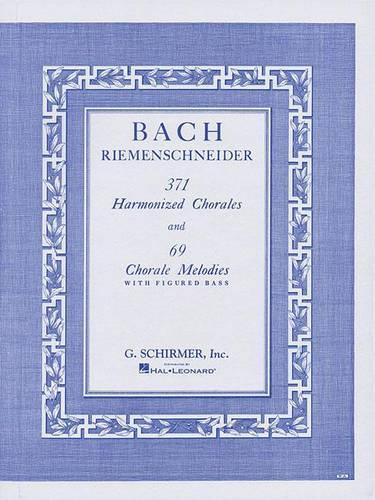 Паперова книга «371 Harmonized Chorales And 69 Chorale Melodies», автор Йоганн Себастіан Бах - фото №1