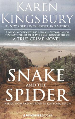 Паперова книга «The Snake and the Spider: Abduction and Murder in Daytona Beach», автор Карен Кінгсбері - фото №1