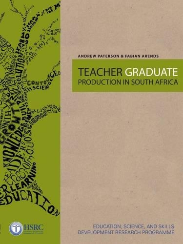Паперова книга «Teacher Graduate Production in South Africa», авторів Ендрю Патерсон, Фабіан Арендс - фото №1
