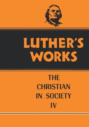 Бумажная книга «Luther's Works, Volume 47: Christian in Society IV», автор Франклин Шерман - фото №1