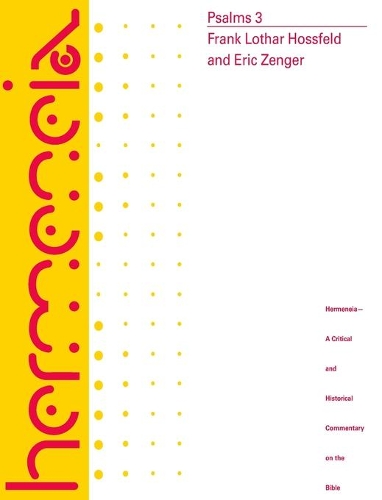 Паперова книга «Psalms 3: A Commentary on Psalms 101-150, Hermeneia series», авторів Френк Лотар Хоссфельд, Клаус Балтцер - фото №1