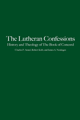 Бумажная книга «The Lutheran Confessions: History and Theology of The Book of Concord», автор Джеймс А. Нестлинген - фото №1