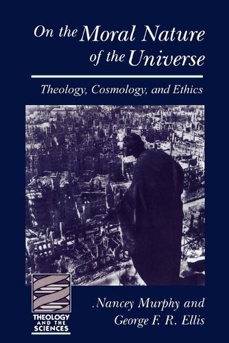 Паперова книга «On the Moral Nature of the Universe: Theology, Cosmology, and Ethics», авторів Джордж Ф. Р. Елліс, Ненсі Мерфі - фото №1