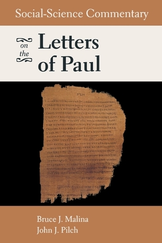Паперова книга «Social-Science Commentary on the Letters of Paul», авторів Брюс Дж. Маліна, Джон Дж. Пілч - фото №1