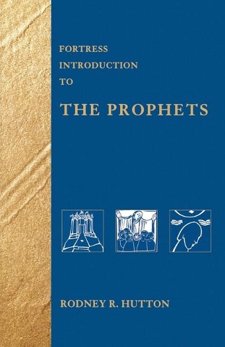 Бумажная книга «Fortress Introduction to the Prophets», автор Родни Р. Хаттон - фото №1