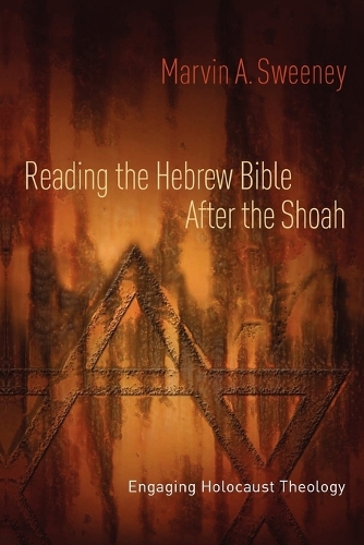 Паперова книга «Reading the Hebrew Bible after the Shoah: Engaging Holocaust Theology», автор Марвін А. Суїні - фото №1