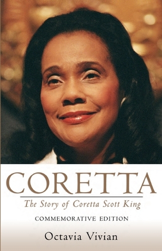 Бумажная книга «Coretta: The Story of Coretta Scott King: Commemorative Edition», авторов Мартин Лютер Кинг III, Октавия Вивиан - фото №1
