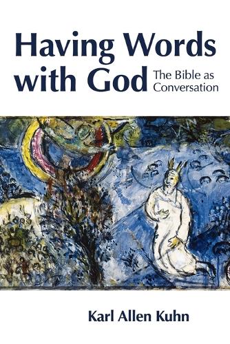 Бумажная книга «Having Words with God: The Bible as Conversation», автор Карл Аллен Кун - фото №1