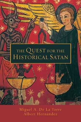 Бумажная книга «The Quest for the Historical Satan», авторов Альберт Эрнандес, Мигель А. Де Ла Торре - фото №1