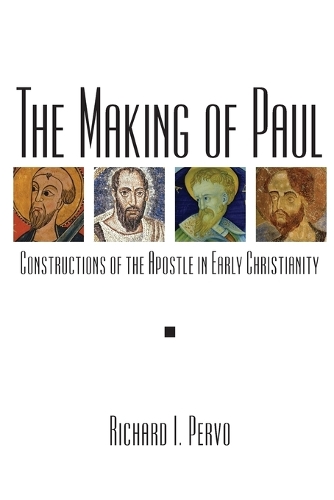 Бумажная книга «The Making of Paul: Constructions of the Apostle in Early Christianity», автор Ричард И. Перво - фото №1