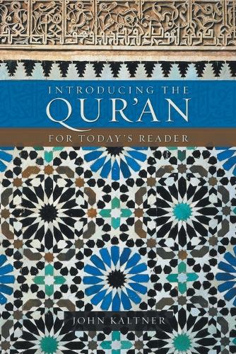 Бумажная книга «Introducing the Qur'an: For Today's Reader», автор Джон Калтнер - фото №1