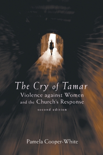 Бумажная книга «The Cry of Tamar: Violence against Women and the Church's Response, Second Edition», автор Памела Купер-Уайт - фото №1