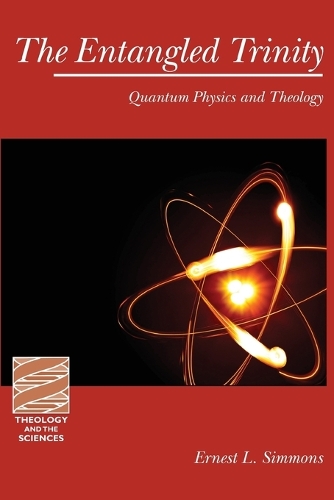 Паперова книга «The Entangled Trinity: Quantum Physics and Theology», автор Ернест Л. Сіммонс - фото №1