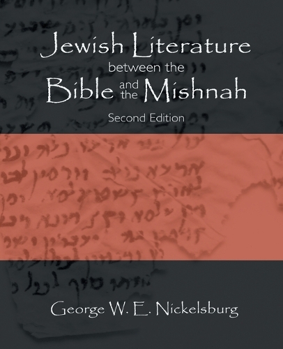 Бумажная книга «Jewish Literature between the Bible and the Mishnah: Second Edition», автор Джордж В. Э. Никельсбург - фото №1