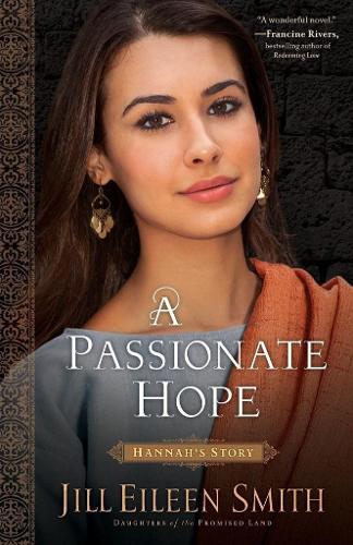 Бумажная книга «A Passionate Hope – Hannah`s Story», автор Джилл Эйлин Смит - фото №1