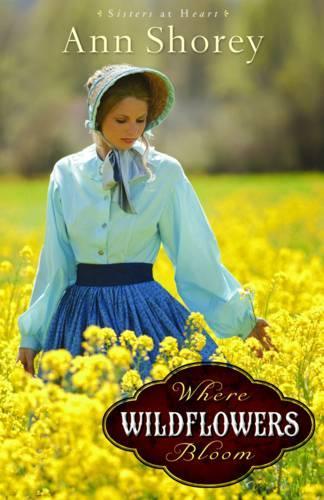 Бумажная книга «Where Wildflowers Bloom A Novel», автор А. Шори - фото №1
