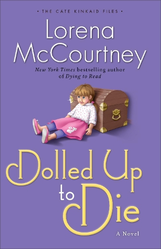 Бумажная книга «Dolled Up to Die A Novel», автор Л. Маккортни - фото №1