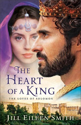 Бумажная книга «The Heart of a King – The Loves of Solomon», автор Джилл Эйлин Смит - фото №1