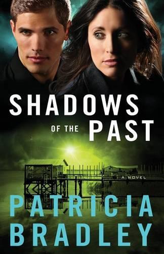 Бумажная книга «Shadows of the Past – A Novel», автор Патриция Брэдли - фото №1
