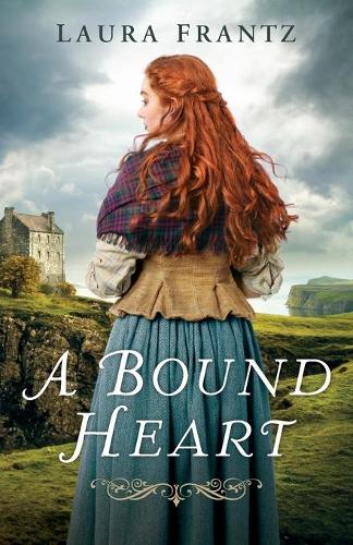 Паперова книга «A Bound Heart», автор Лаура Франц - фото №1