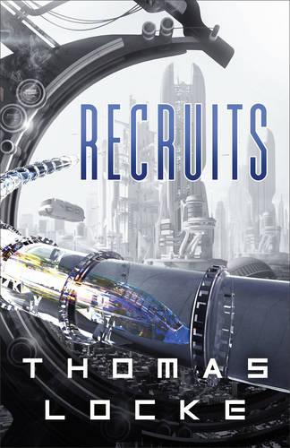 Паперова книга «Recruits», автор Томас Локк - фото №1