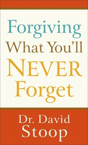 Паперова книга «Forgiving What You`ll Never Forget», автор Девід Ступ - фото №1