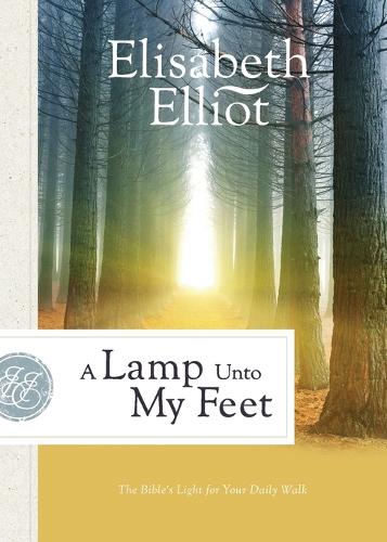 Паперова книга «A Lamp Unto My Feet – The Bible`s Light for Your Daily Walk», автор Елізабет Елліот - фото №1