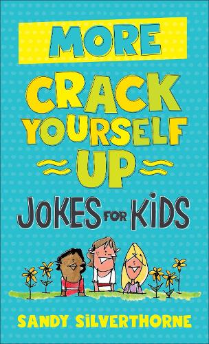 Бумажная книга «More Crack Yourself Up Jokes for Kids», автор Сэнди Сильверторн - фото №1
