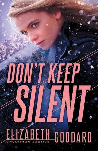 Паперова книга «Don`t Keep Silent», автор Елізабет Годдард - фото №1