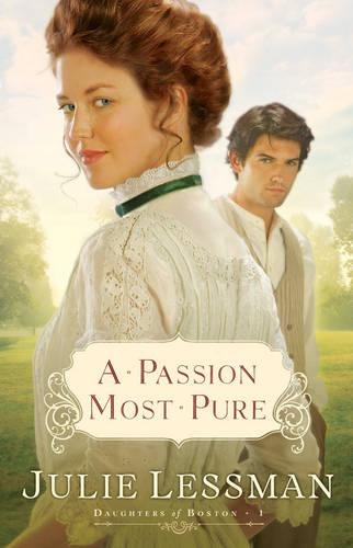 Бумажная книга «A Passion Most Pure – A Novel», автор Джули Лессман - фото №1