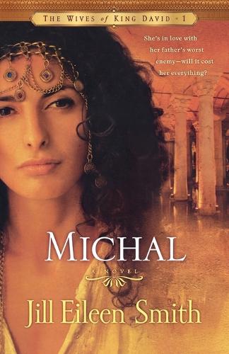 Бумажная книга «Michal – A Novel», автор Джилл Эйлин Смит - фото №1