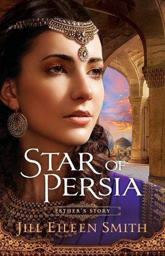 Бумажная книга «Star of Persia: Esther's Story», автор Джилл Эйлин Смит - фото №1