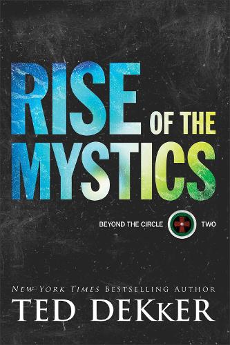 Паперова книга «Rise of the Mystics», автор Тед Деккер - фото №1