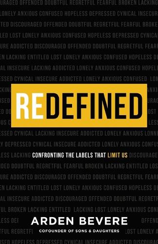 Бумажная книга «Redefined – Confronting the Labels That Limit Us», автор Арден Бивер - фото №1