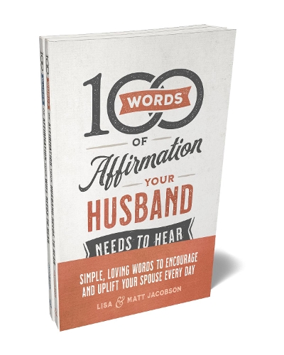 Бумажная книга «100 Words of Affirmation Your Husband/Wife Needs to Hear Bundle», авторов Лиза Джейкобсон, Мэтт Джейкобсон - фото №1
