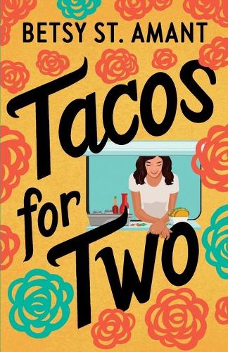 Паперова книга «Tacos for Two», автор Бетсі Сент-Амант - фото №1