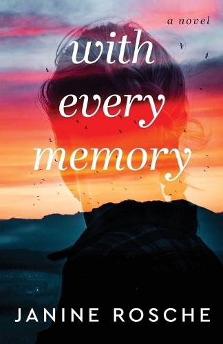 Бумажная книга «With Every Memory – A Novel», автор Джанин Роше - фото №1