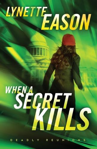 Паперова книга «When a Secret Kills – A Novel», автор Лінетт Ісон - фото №1